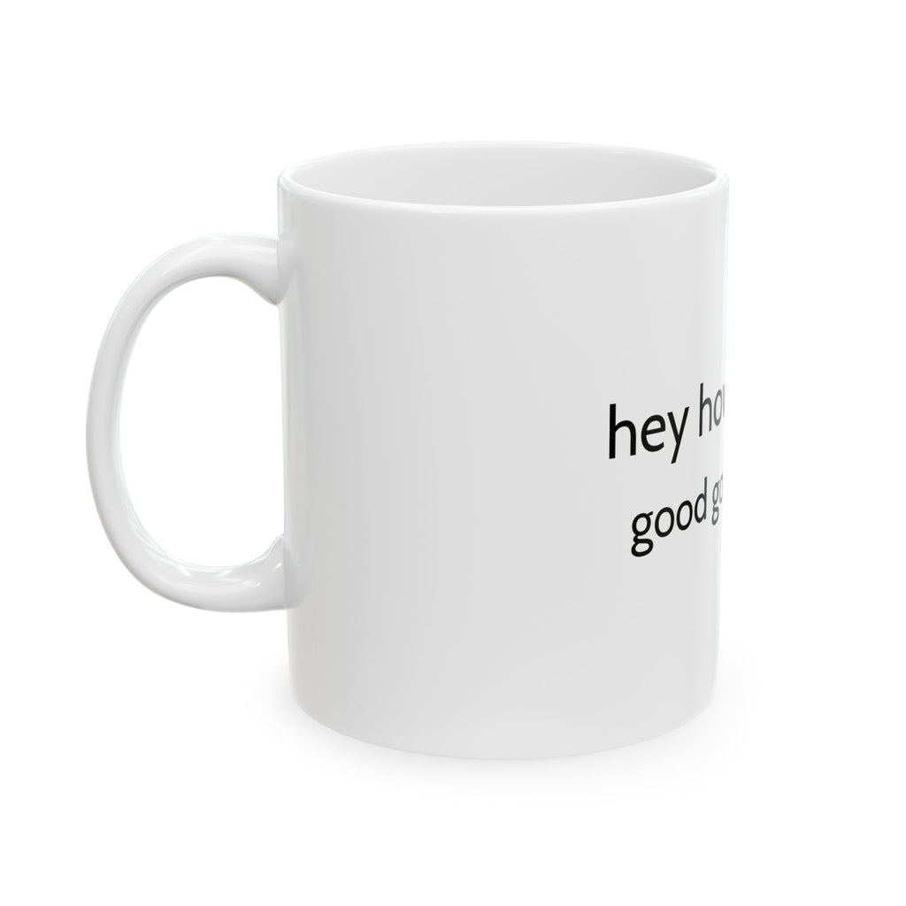 The 'good good gooood' Mug (from the videos) (on the internet)