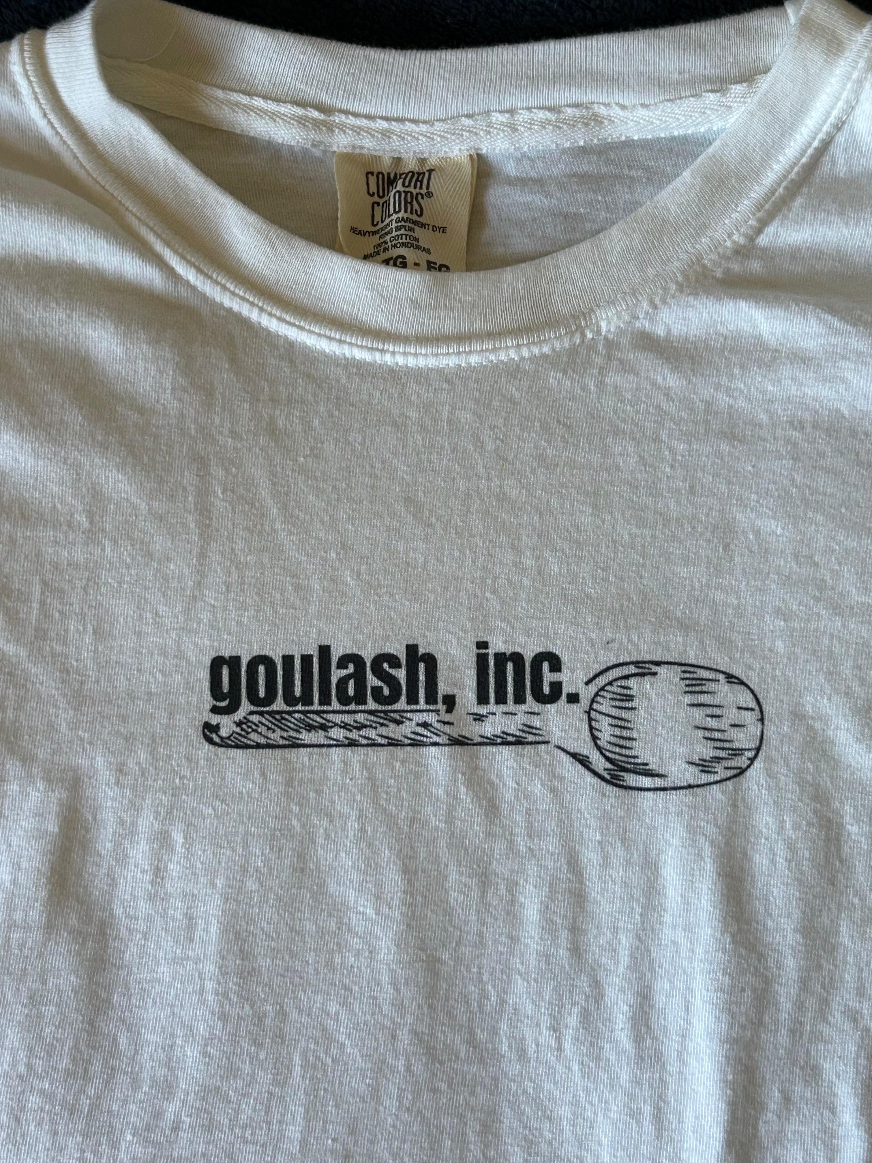'goulash, inc.' shirt